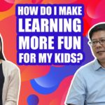 How Do I Make Learning More Fun for My Kids?